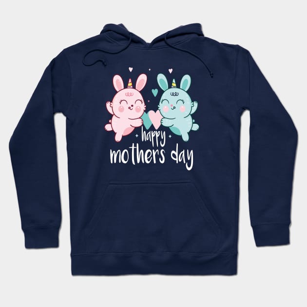 happy mothers day Hoodie by designnas2